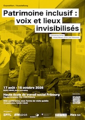 Affiche de l'exposition «Patrimoine inclusif – voix et lieux invisibilisés»